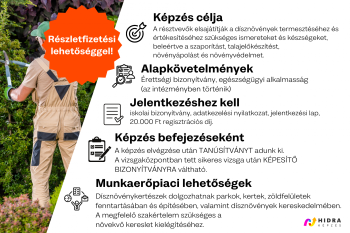 Dísznövénykertész - Nálunk gyakorlati oktatással - Budapest - 08125001